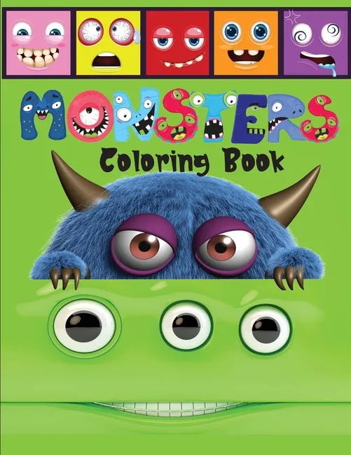 Monsters Coloring Book: A Scary and Fun Coloring and Activity Book for Children including Monster Alphabet - Paperback